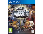 WORLD OF WARRIORS - PS4
