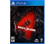 BACK 4 BLOOD - PS4